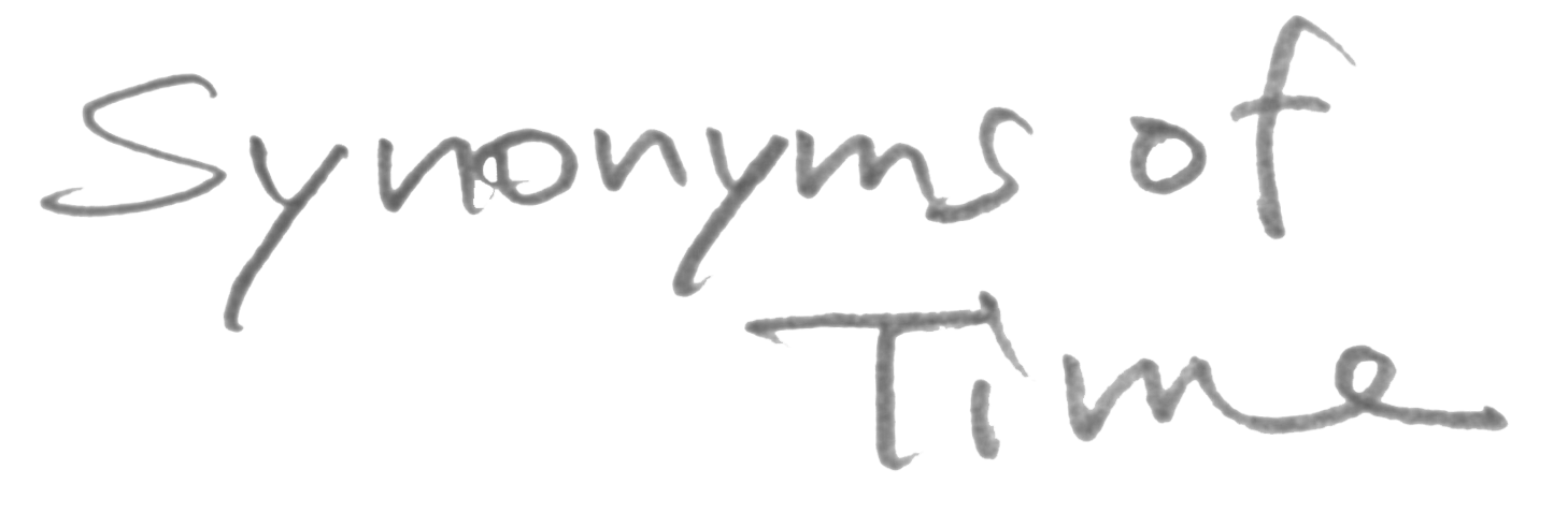 Synonyms of time